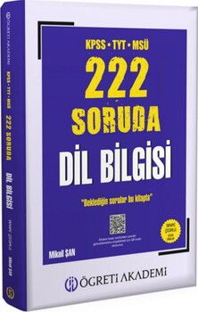 Öğreti Akademi KPSS TYT MSÜ 222 Soruda Dil Bilgisi Tamamı Çözümlü Özgün Sorular