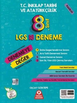 Örnek Akademi 8. Sınıf LGS T.C. İnkılap Tarihi ve Atatürkçülük Denemeye Değer 18 Deneme