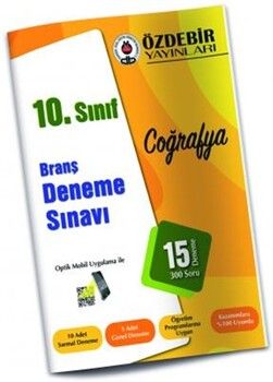Özdebir Yayınları 10. Sınıf Coğrafya Branş Deneme Sınavı