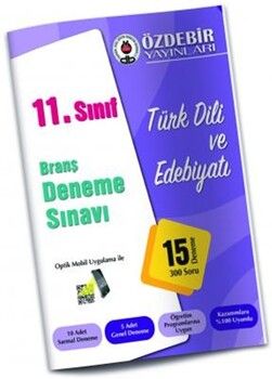 Özdebir Yayınları 11. Sınıf Türk Dili ve Edebiyatı Branş Deneme Sınavı