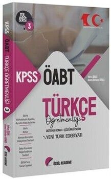 Özdil Akademi 2023 ÖABT Türkçe 3. Kitap Yeni Türk Edebiyatı Konu Anlatımlı Soru Bankası