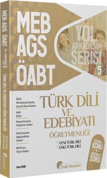 Özdil Akademi ÖABT MEB AGS Türk Dili ve Edebiyatı 5. Kitap Eski Yeni Türk Dili Konu Anlatımlı Soru Bankası