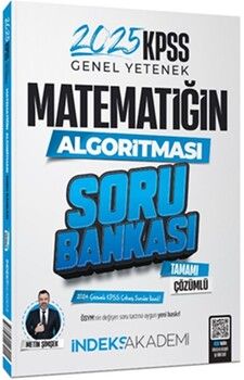 İndeks Akademi 2025 KPSS Matematik Matematiğin Algoritması Soru Bankası
