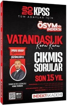 İndeks Akademi 2026 KPSS Vatandaşlık ÖSYM nin İndeksi Çıkmış Sorular Son 15 Yıl Konu Konu Çözümlü