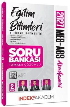 İndeks Akademi 2027 MEB AGS Akademisi Eğitim Bilimleri ve Türk Milli Eğitim Sistemi Soru Bankası 2. Kitap