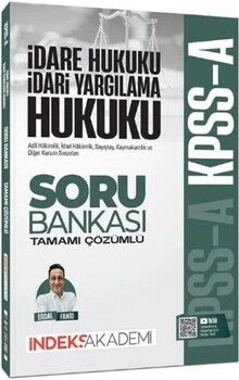 İndeks Akademi KPSS A Grubu İdare ve İdari Yargılama Hukuku Soru Bankası