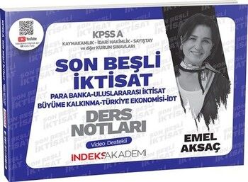 İndeks Akademi KPSS A Grubu İktisat Son Beşli Video Ders Notları