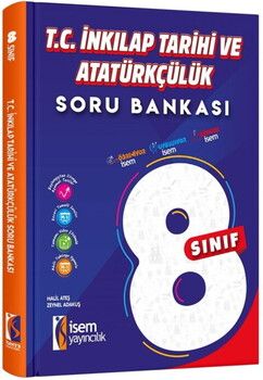 İsem Yayınları 8. Sınıf T.C. İnkılap Tarihi ve Atatürkçülük Soru Bankası