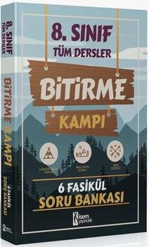 İsem Yayınları 8. Sınıf Tüm Dersler Bitirme Kampı 6 Fasikül Soru Bankası