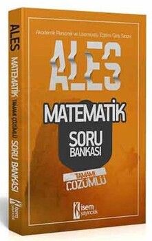 İsem Yayınları ALES Matematik Sayısal Yetenek Tamamı Çözümlü Soru Bankası