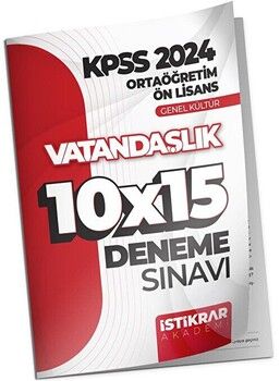 İstikrar Akademi KPSS 2024 Ortaöğretim Ön Lisans Genel Kültür Vatandaşlık 10x15 Deneme Sınavı
