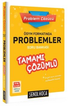 Şenol Hoca Yayınları ÖSYM Formatında Problemler Tamamı Çözümlü Soru Bankası
