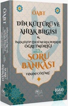 CBA Akademi ÖABT Din Kültürü ve Ahlak Bilgisi ve İmam Hatip Lisesi Meslek Dersleri Öğretmenliği Soru Bankası Çözümlü