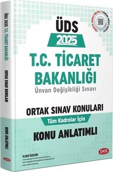  Data Yayınları 2025 ÜDS T.C. Ticaret Bakanlığı Ünvan Değişikliği Sınavı Ortak Konular Konu Anlatımlı