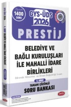 Data Yayınları 2026 GYS ÜDS Belediye Bağlı Kuruluşları İle Mahalli İdare Birlikleri 4. Grup Prestij Soru Bankası