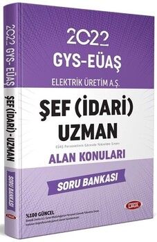 Data Yayınları 2022 GYS Elektrik Üretim AŞ EÜAŞ Şef - İdari Uzman Alan Konuları Soru Bankası