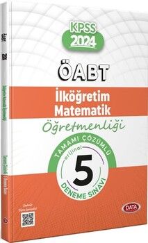 Data Yayınları 2024 ÖABT İlköğretim Matematik Öğretmenliği Tamamı Çözümlü 5 Deneme
