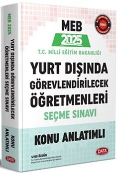 Data Yayınları 2025 MEB Yurt Dışında Görevlendirilecek Öğretmenleri Seçme Sınavı Konu Anlatımlı