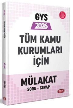 Data Yayınları 2026 GYS Tüm Kamu Kurumları için Mülakat Soru Cevap