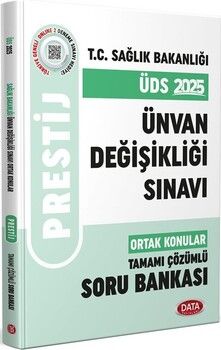 Data Yayınları 2025 Sağlık Bakanlığı Ünvan Değişikliği Sınavı Ortak Konular Tamamı Çözümlü Soru Bankası