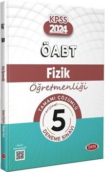Data Yayınları 2024 ÖABT Fizik Öğretmenliği Tamamı Çözümlü 5 Deneme Sınavı