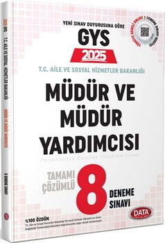 Data Yayınları 2025 T.C. Aile ve Sosyal Hizmetler Bakanlığı GYS Müdür Ve Müdür Yardımcısı Tamamı Çözümlü 8 Deneme Sınavı