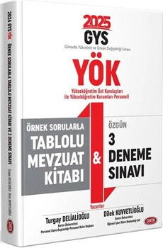 Data Yayınları 2025 YÖK Üst Kuruluşları ile YÖK Personeli GYS Örnek Sorular Tablolu Mevzuat Kitabı ve 3 Deneme Sınavı