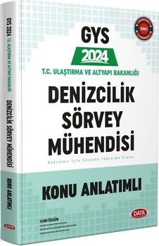 Data Yayınları 2024 GYS T.C. Ulaştırma ve Altyapı Bakanlığı Denizcilik Sörvey Mühendisi Konu Anlatımlı