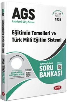 Data Yayınları 2025 MEB AGS Eğitimin Temelleri Türk Milli Eğitim Sistemi Tamamı Çözümlü Soru Bankası