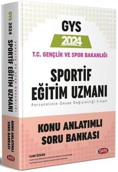  Data Yayınları 2024 GYS T.C. Gençlik ve Spor Bakanlığı Sportif Eğitim Uzmanı Konu Anlatımlı Soru Bankası