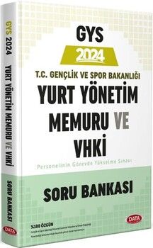 Data Yayınları 2024 GYS T.C Gençlik Ve Spor Bakanlığı Yurt Yönetim Memuru ve VHKİ Soru Bankası