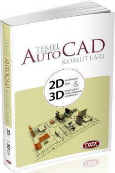  Data Yayınları Temel Autocad Komutları 2D 3D