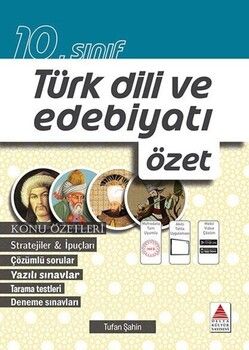 Delta Kültür Yayınevi 10. Sınıf Türk Dili ve Edebiyatı Konu Özeti
