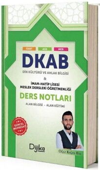 Dijika Yayınları ÖABT DKAB İHL Din Kültürü ve Ahlak Bilgisi Öğretmenliği Ders Notu