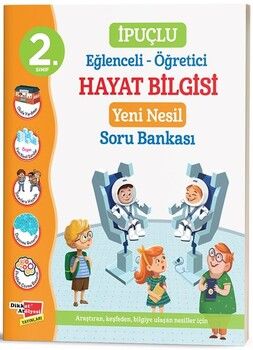 Dikkat Atölyesi Yayınları 2. Sınıf İpuçlu Hayat Bilgisi Yeni Nesil Soru Bankası