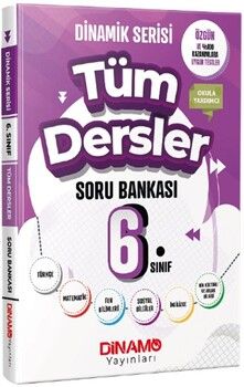 Dinamo Yayınları 6. Sınıf Tüm Dersler Dinamik Serisi Soru Bankası