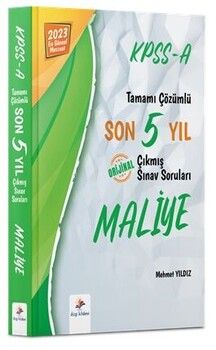 Dizgi Kitap 2023 KPSS A Maliye Son 5 Yıl Orijinal Çıkmış Sınav Soruları ve Çözümleri