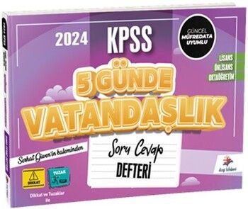 Dizgi Kitap 2024 KPSS Lisans Önlisans Ortaöğretim Vatandaşlık 5 Günde Soru Cevap Defteri