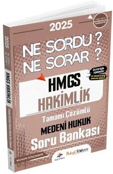 Dizgi Kitap 2025 HMGS Hakimlik Medeni Hukuk Ne Sordu Ne Sorar Soru Bankası