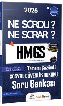 Dizgi Kitap 2026 Hukuk Atölyesi HMGS Ne Sordu Ne Sorar Sosyal Güvenlik Hukuku Tamamı Çözümlü Soru Bankası