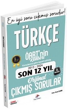 Dizgi Kitap ÖABT nin Rehberi Türkçe Öğretmenliği Son 12 Yıl Çıkmış Sorular