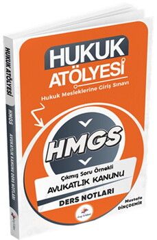 Dizgi Kitap Hukuk Atölyesi HMGS Hukuk Mesleklerine Giriş Sınavı Çıkmış Soru Örnekli Avukatlık Kanunu Ders Notları