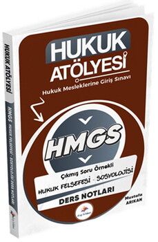Dizgi Kitap Hukuk Atölyesi HMGS Hukuk Mesleklerine Giriş Sınavı Çıkmış Soru Örnekli Hukuk Felsefesi Sosyolojisi Ders Notları
