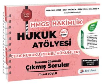Dizgi Kitap Hukuk Atölyesi Hakimlik HMGS Hukuk  Mesleklerine Giriş Sınavı Ceza Hukuku Genel Hükümler Çözümlü Çıkmış Sorular
