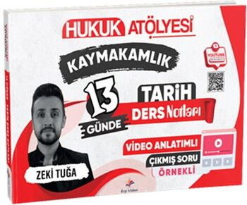 Dizgi Kitap Hukuk Atölyesi Kaymakamlık Çıkmış Soru Örnekli 13 Günde Tarih Ders Notları