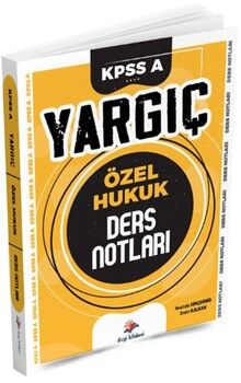 Dizgi Kitap KPSS A Grubu Özel Hukuk YARGIÇ Ders Notları