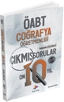 Dizgi Kitap KPSS ÖABT Coğrafya Öğretmenliği Son 10 Yıl Çözümlü Orijinal Çıkmış Sınav Soruları