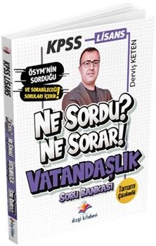 Dizgi Kitap KPSS Lisans Ne Sordu Ne Sorar Vatandaşlık Tamamı Çözümlü Soru Bankası