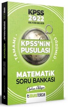Doğru Tercih Yayınları 2022 KPSS NİN Pusulası Matematik Soru Bankası