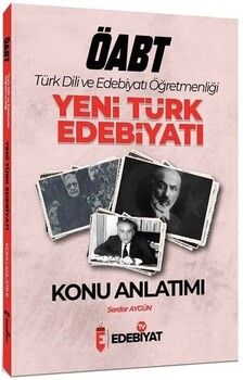 Edebiyat TV Yayınları ÖABT Türk Dili ve Edebiyatı Yeni Türk Edebiyatı Konu Anlatımı